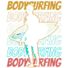Bodysurfen Bodysurfing Bodysurf Bodysurfer Hobby