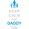 Restez calme et papa