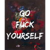 go fuck yourself