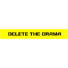 delete the drama