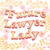 FUTURE LAWYER LADY