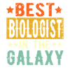 Best Biologist ever Biologist Gift