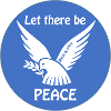 Let there be PEACE