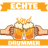 Echte Männer sind Drummer