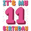 It's my 11th birthday