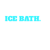 Ice bath