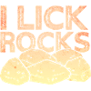 I lick stones - Geologist