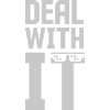 Deal with it Meme