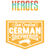 Heroes Not Everywhere German Shepherds