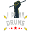 I play drums