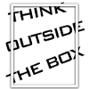 THINK OUSIDE THE BOX