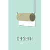 Oh Shit!