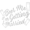 Beer Me Getting Married