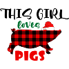 This Girl Loves Pigs Christmas