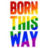 Born this way