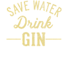 Save water drink gin