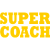 Super coach