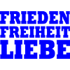 Frieden freiheit liebe