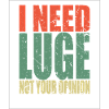 Luge saying funny