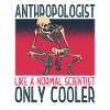 Anthropologist Anthropology Archaeological