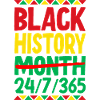 Black History Month 24/7/365