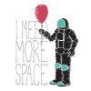 I need more space