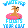 Whatever Floats Your Goat