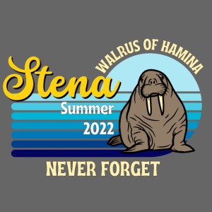 Haminan mursu Stena Kesä 2022 älä koskaan unohda