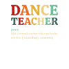 Dance Teacher definition, Dancing Teacher