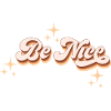 Be nice - Lettering with stars