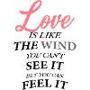 Love is like the wind