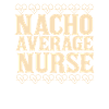 Nacho Infirmière moyenne