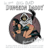 Big Bad Dungeon Daddy