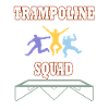 Trampoline Squad