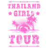 Thailand Girls Tour