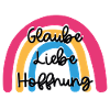 Glaube, Liebe, Hoffnung, Regenbogen