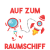 Aus zum Raumschiff Geschenkidee