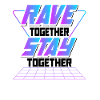 Raves Together Electronic Dance EDM DJ Club Music