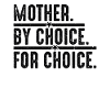 Mère Par Choix