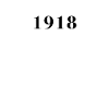Drôle d’anniversaire numéro limité 1918