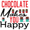 Chocolate Makes Me Happy