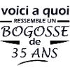 BOGOSSE DE 35 ANS