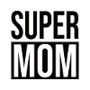 Super Mom - Mama