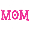 Best Mom Ever - Mother's Day