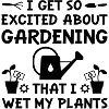 I Wet My Plants