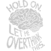 Let me overthink this