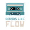 SOUNDS LIKE FLOW