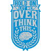 Let me overthink this