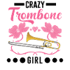Crazy Trombone Fille Trombones Fille
