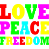 Love peace freedom